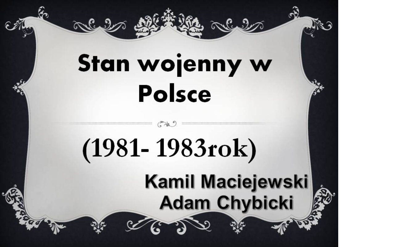 Stan Wojenny Przyczyny Przebieg I Skutki Prezentacja: Stan wojenny w Polsce - edukator.pl